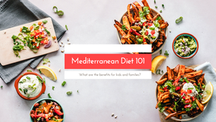 Benefits of the Mediterranean Diet for Kids and Families