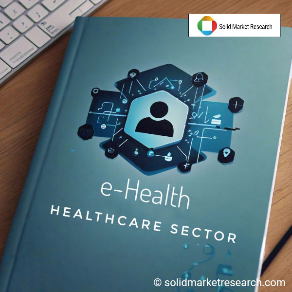 eHealth - Healthcare Sector Market Overview