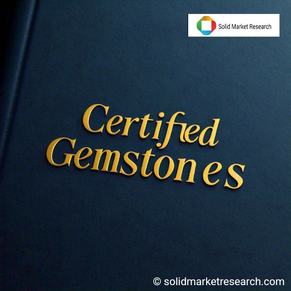 Global Certified Gemstones Market Overview