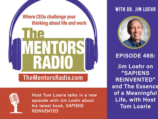 Exploring Human Nature and Connection with Jim and Tom Loarie on The Mentors Radio