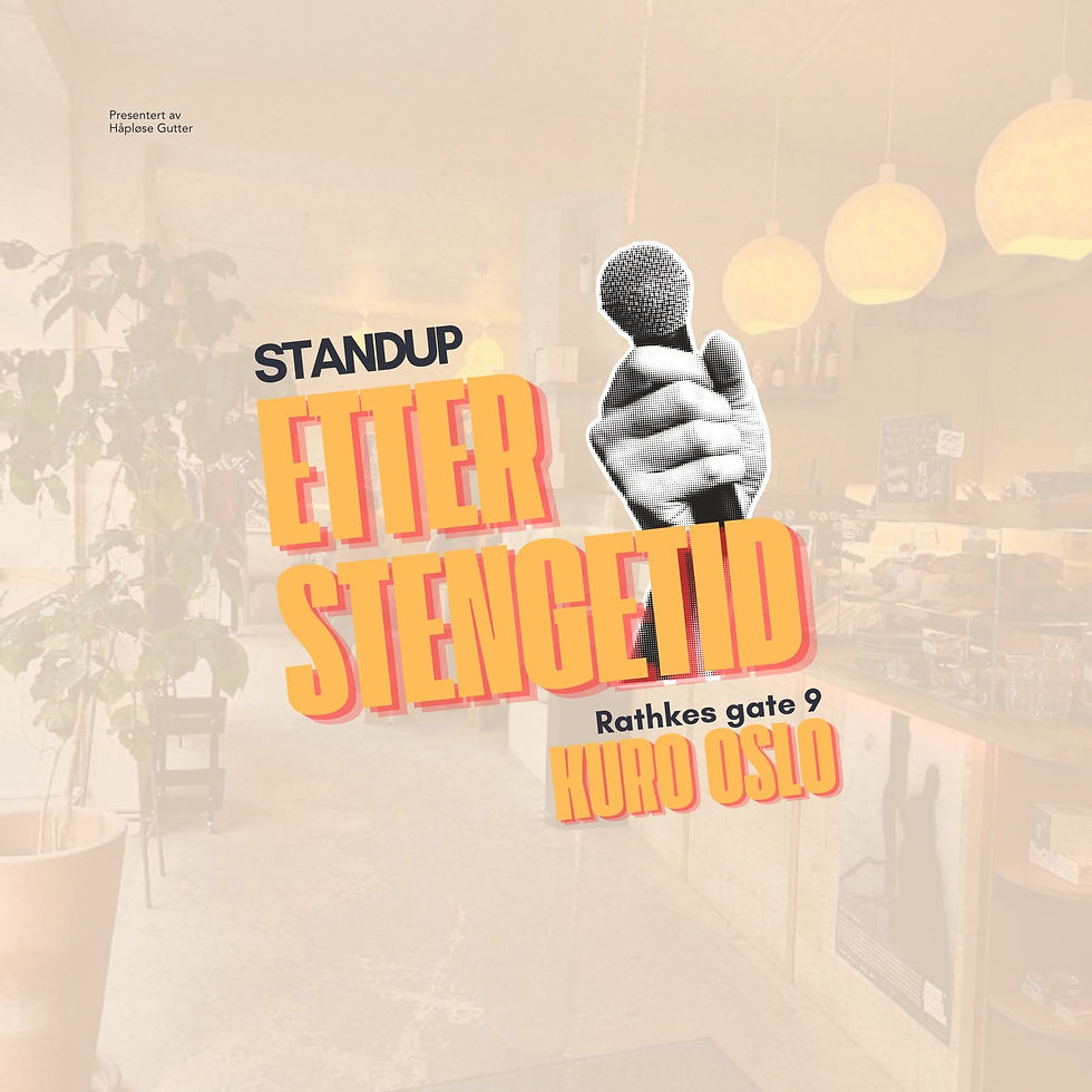 STANDUP ETTER STENGETID