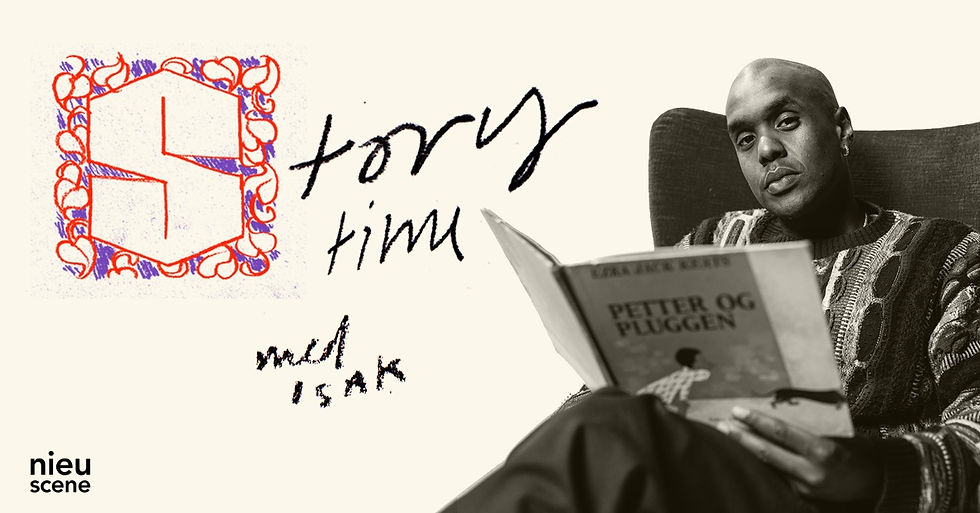 STORYTIME MED ISAK NOOR