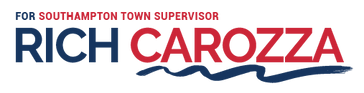 Rich Carozza for Southampton Town Supervisor