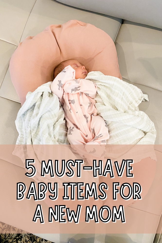 baby items must have new mom