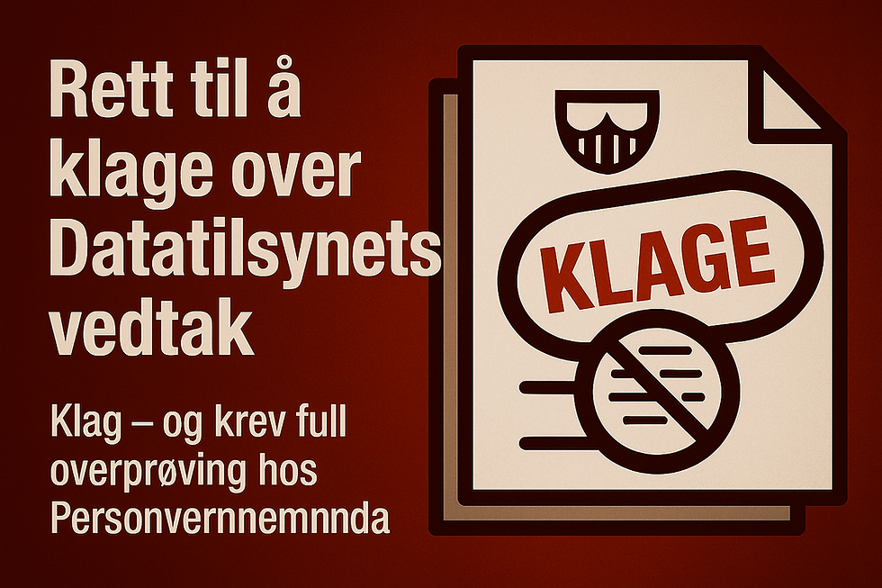 Rett til å klage på Datatilsynets valg av reaksjon