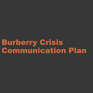 Burberry Crisis Communication Plan.png