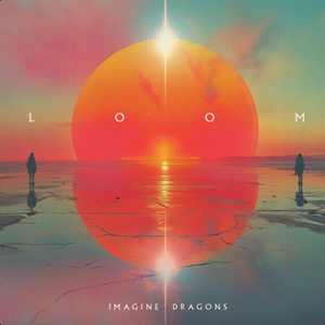 Album Review: "LOOM" - Imagine Dragons