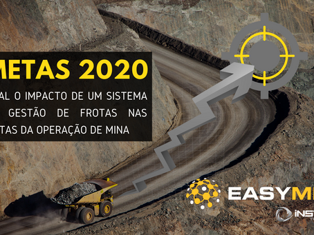 Metas da Mineração para 2020 e os Sistemas de Gestão de Frota
