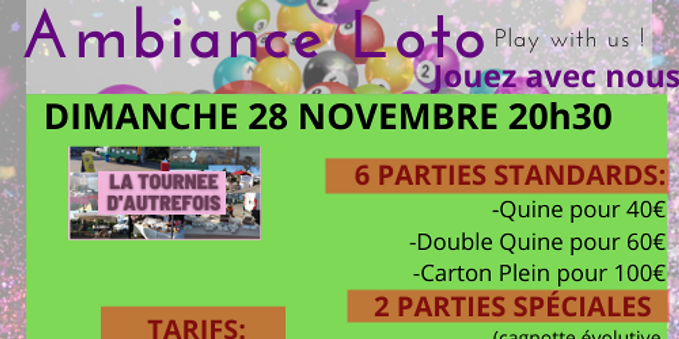 Loto La Tournée d'Autrefois Dimanche 28 novembre 20h30