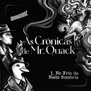 As Crônicas de Mr. Quack #01 - No Frio da Noite Sombria