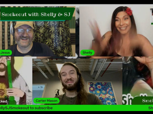 Smokeout with Shelly & SJ - Episode #22 (Video)