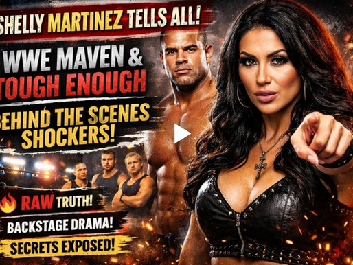 Shelly Martinez Tells All on WWE Maven & Tough Enough — What Really Went Down Behind the Scenes