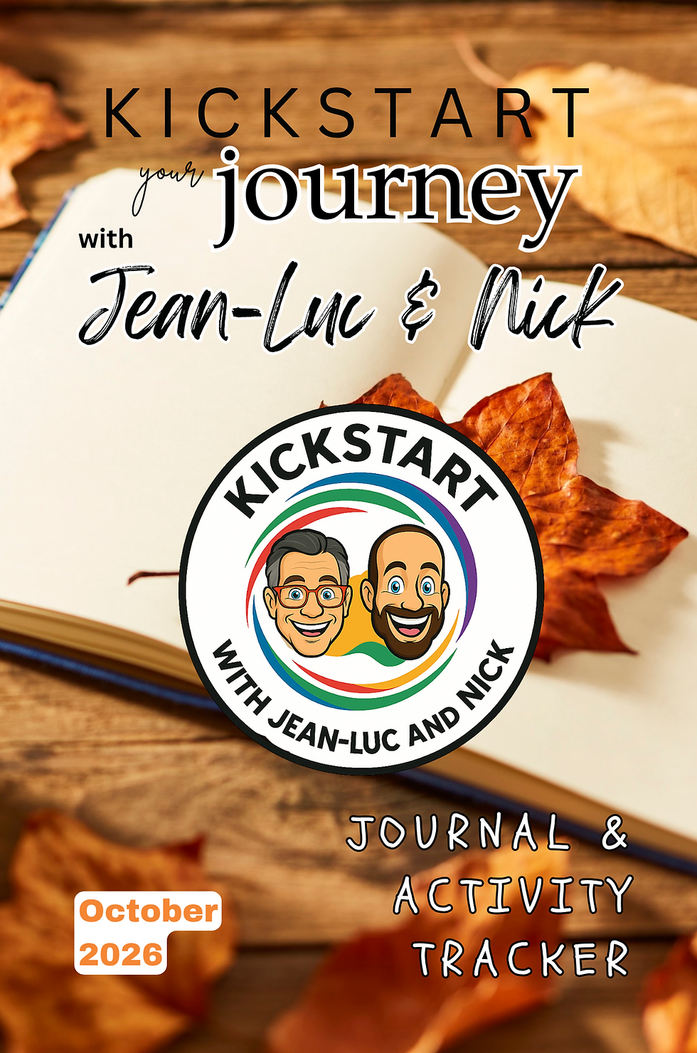 KickStart Journal & Activity Tracker - October 2026
