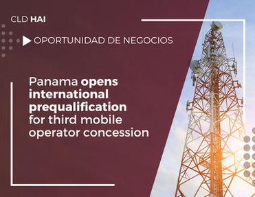 Panama opens international tender for a third mobile network operator