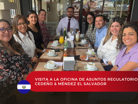 Visita a la oficina de asuntos regulatorios de Cedeño & Méndez El Salvador