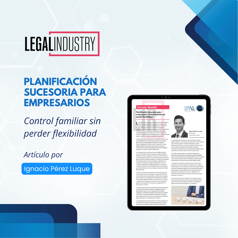 Planificación sucesoria para empresarios: Control familiar sin perder flexibilidad