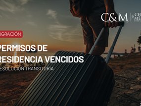Permisos de Residencia Vencidos – Resolución Transitoria