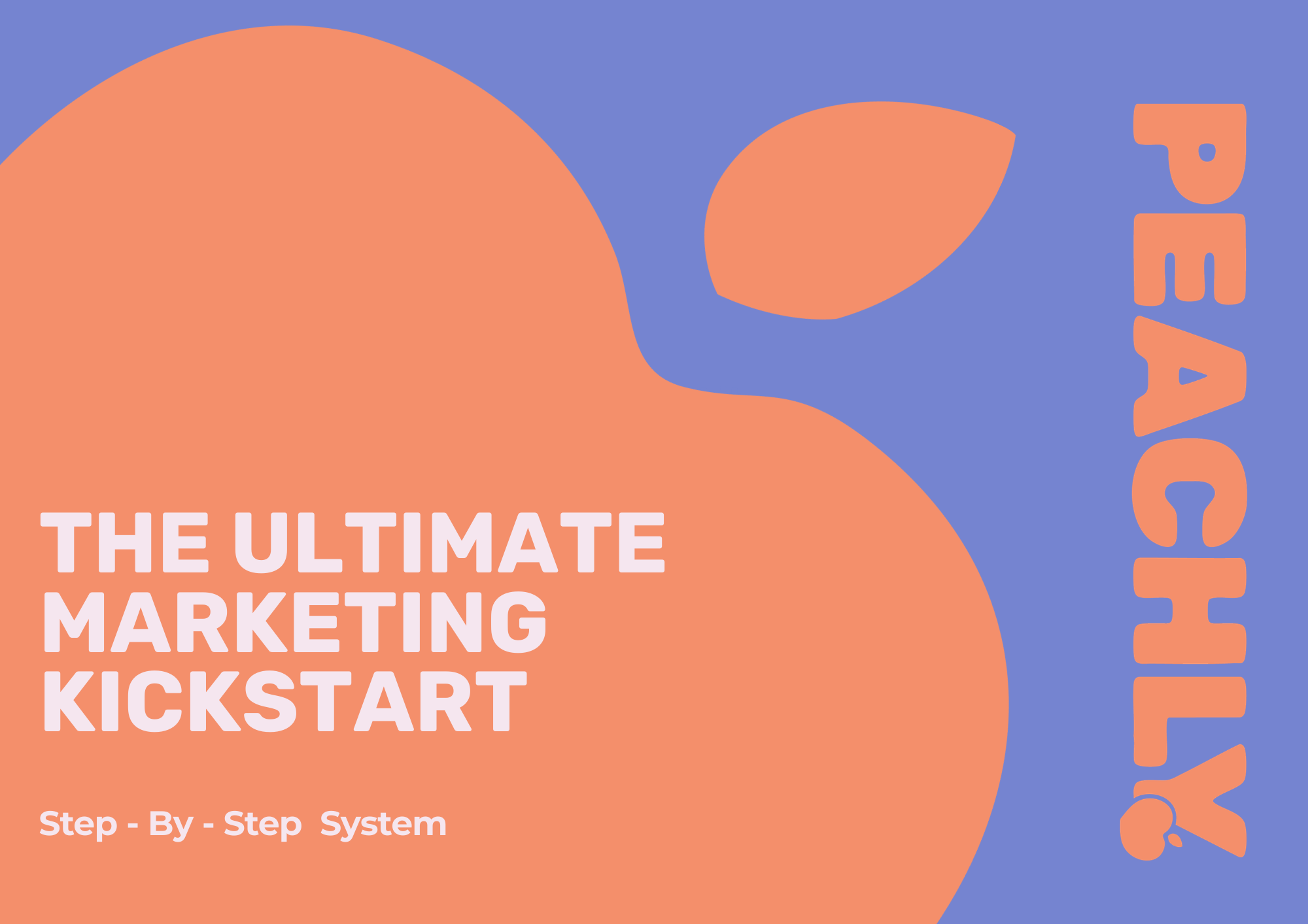 The Ultimate Marketing Kickstart