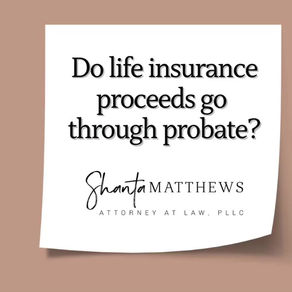 Do life insurance proceeds go through probate?