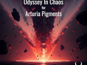 Odyssey in Chaos – 50 Arturia Pigments Presets for Cinematic Brilliance