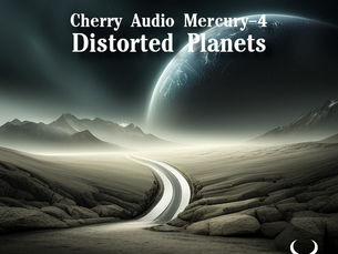 Presets for Cherry Audio Mercury 4 - Distorted Planets