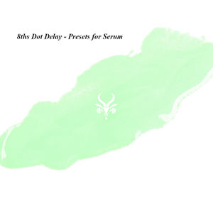 8ths Dot Delay - Serum synth free presets