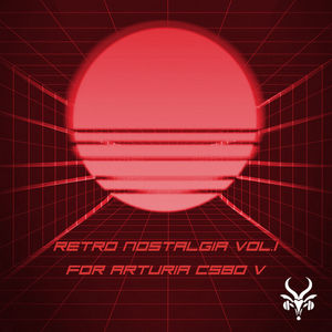 Arturia CS-80 V3 and Analog Lab V presets - Retro Nostalgia Vol.1