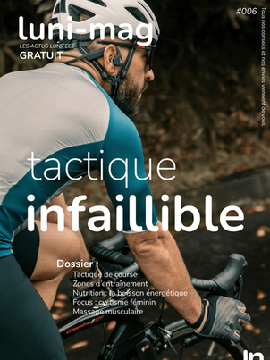 Luni-Mag numéro 6 tactique cyclisme course stratégie performance