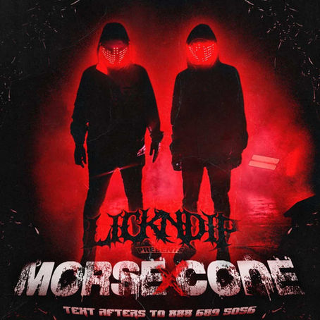 Morse X Code Headlines LA May 30th for LickNDip !!