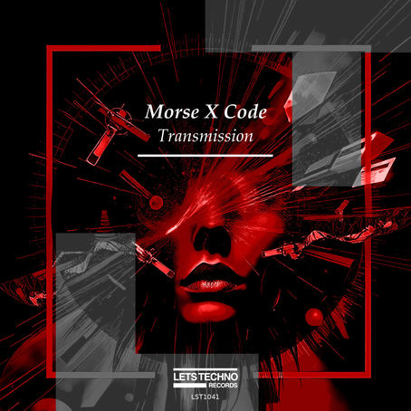 Morse X Code new Ep Releases on Lets Techno Records March 5th!