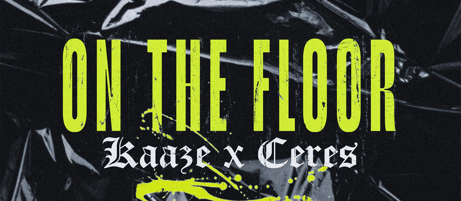 KAAZE x CERES command ravers to get 'On The Floor' - out now on Spinning' Records