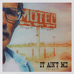 IT AINT ME 10-8-21