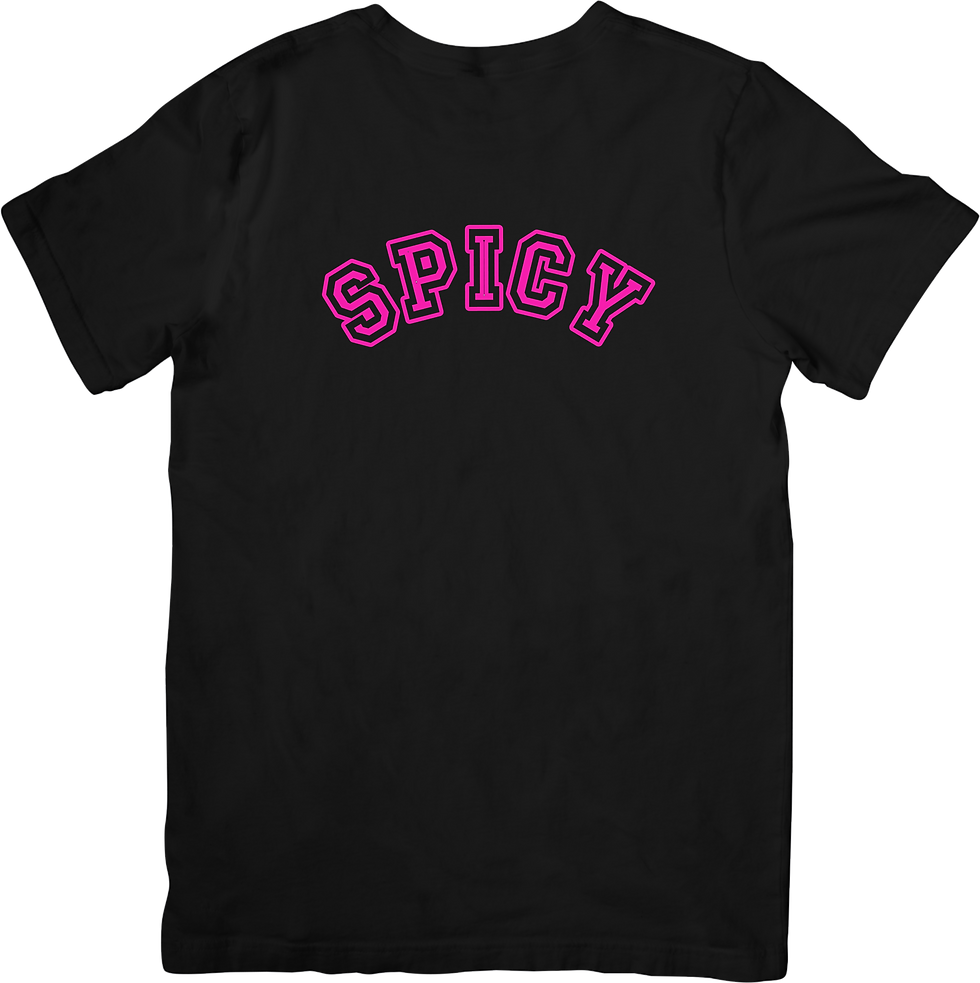 Thumbnail: SPICY Tee — For the Girls Who Bring Heat 