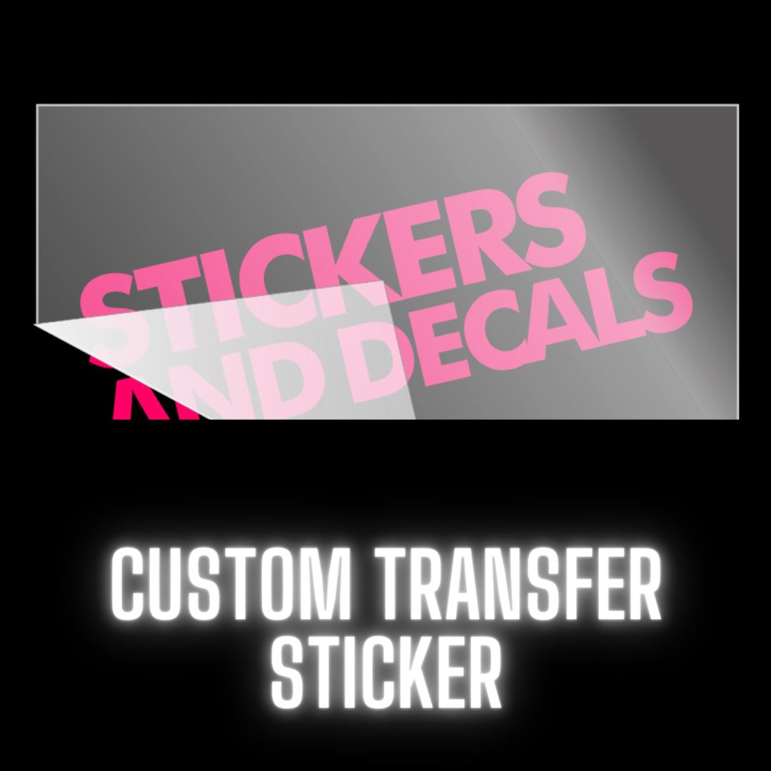 Custom Transfer Stickers 100 units 4x4