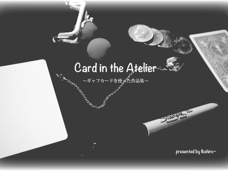 Card in the Atelier