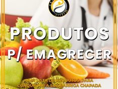Produtos para emagrecer