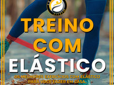 Exercícios com Elástico Para Pernas: Alternativa Para Quem Não Tem Dumbbell