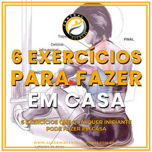 6 Exercícios Eficazes para Fazer em Casa