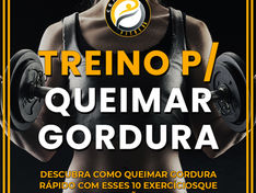 TREINOS PARA QUEIMAR GORDURA