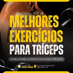 9 Melhores Exercícios Para Tríceps
