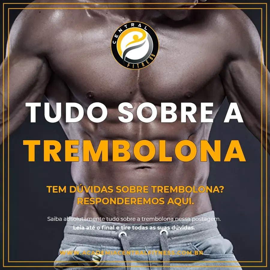 TREMBOLONA: O GUIA DEFINITIVO