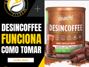 Desincoffee