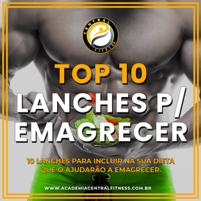 TOP 10 LANCHES SIMPLES PARA EMAGRECER