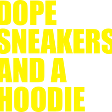 Thumbnail: DOPE SNEAKERS AND HOODIE