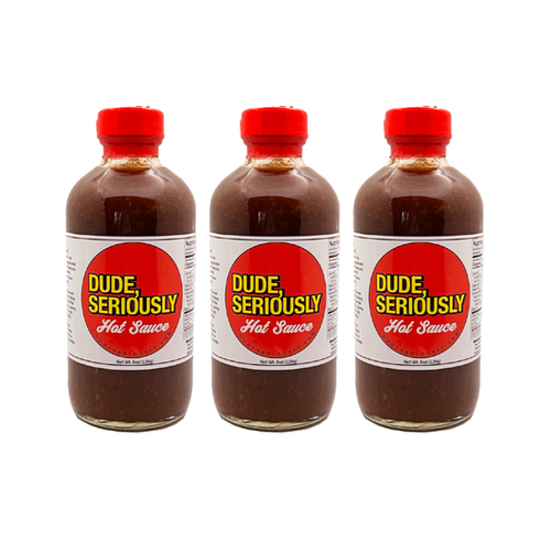 Dude, Seriously 8oz Hot Sauce "The World's Best Hot Sauce" (3Pack