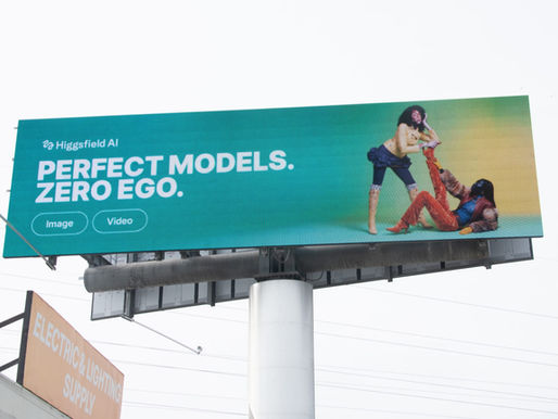 digiltal billboard showing Higgsfield AI's advertisement featuring 2 models with the copy "perfect models. zero ego."