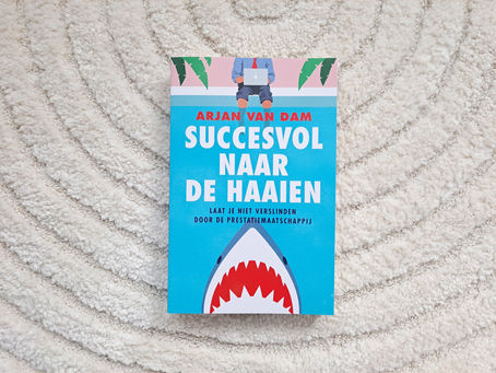 Succesvol naar de haaien - Arjan van Dam