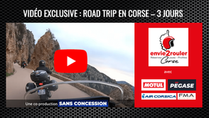 Vidéo exclusive. Road trip en Corse avec nos partenaires : 3 jours inoubliables !