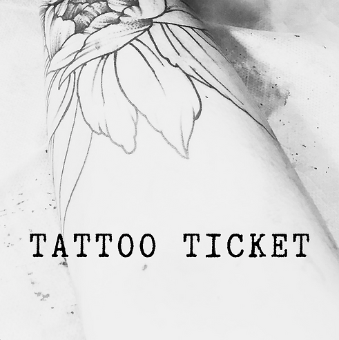 Tattoo Ticket