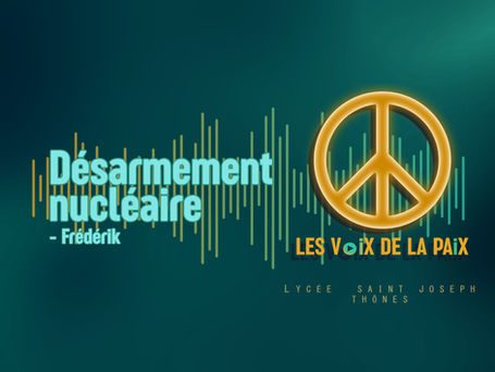 Le désarmement nucléaire - Frédérik